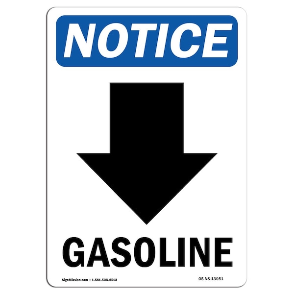 Safety Sign, OSHA Notice, 18" Height, Gasoline (Down Arrow) Sign With Symbol, Portrait